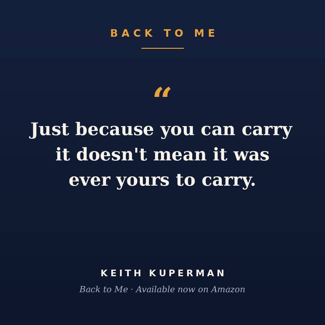 Quote banner: Just because you can carry it doesn't mean it was ever yours to carry